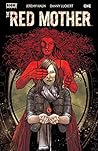 The Red Mother #1 by Jeremy Haun