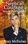 Nephi's Courage: ...