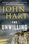 The Unwilling by John Hart The Unwilling by John Hart