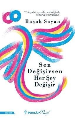 Sen Değişirşen Her Şey Değişir (Paperback)