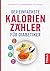 Der einfachste Kalorienzähl...
