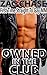 OWNED IN THE CLUB: First Ti...