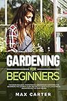 Gardening For Beg...