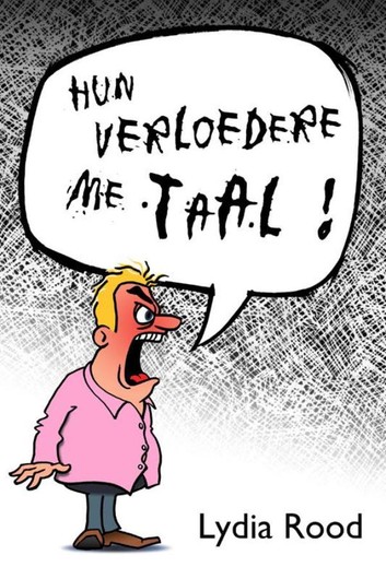 Hun verloedere me taal (ebook)