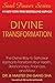 Divine Transformation: The Divine Way to Self-clear Karma to Transform Your Health, Relationships, Finances, and More