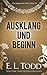 Ausklang und Beginn (Für Immer und Ewig) (German Edition)