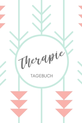 THERAPIE TAGEBUCH: A4 Therapietagebuch für Patienten zum Ausfüllen | Selbsthilfebuch bei Depression, Burnout, Borderline, Angststörung | Psychotherapie | Therapie Tool | Selbstsorge (German Edition)
