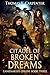Citadel of Broken Dreams (A...