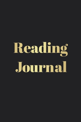 Reader Journal: Gift for Book Lovers and Bookworms - Reading Log - Keep Track of Your Books And Review Them - 114 Record Pages With Table of Contents - Size (6“x9“)