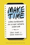 Make Time: Cómo e...