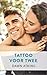 Tattoo voor twee
