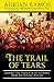 The Trail of Tears: Explore...