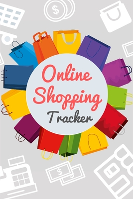 Online Shopping Tracker: this Online Shopping Tracker, you can keep all your future purchases organized. Track purchases, website information, and shipment status