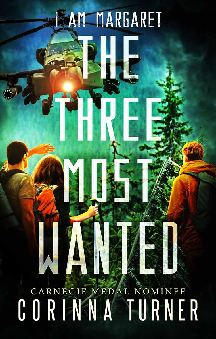 The Three Most Wanted (I Am Margaret #2)