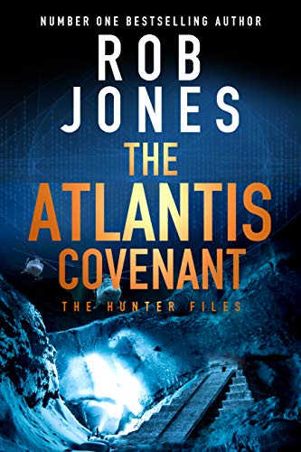 The Atlantis Covenant (The Hunter Files #1)