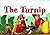 The Story About a Turnip