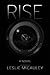 Rise