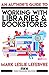 An Author's Guide to Working with Libraries & Bookstores by Mark Leslie Lefebvre An Author's Guide to Working with Libraries & Bookstores by Mark Leslie Lefebvre