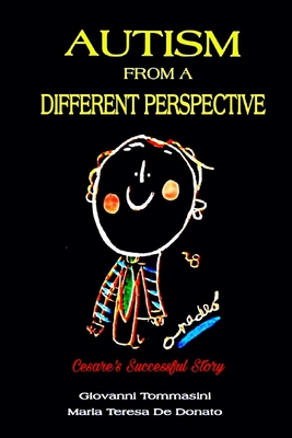 AUTISM from a DIFFERENT PERSPECTIVE: Cesare's Successful Story