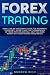 FOREX TRADING by Andrew Rich