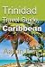 Trinidad Travel Guide, Cari...