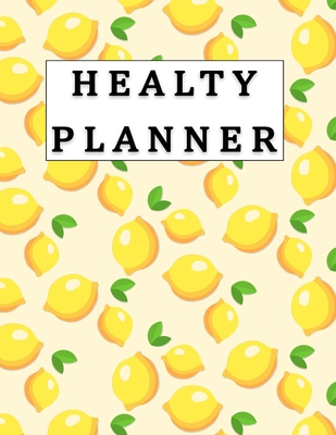 Healthy Planner: Lemon Planner Notebook, 6 X 9, Vegan Notebook, Vegan Journal, Ruled, Writing Book, Notebook for Vegan, Vegan Best Gift, Health Notebook