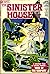The Sinister House of Secre...