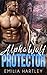 Alpha Wolf Protectors (Alpha Wolves #1)