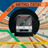 To je metro, čéče! (Hardcover)