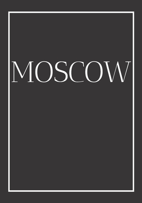 Moscow: A decorative book for coffee tables, bookshelves, bedrooms and interior design styling: Stack International city books to add decor to any ... own home or as a modern home decoration gift.