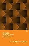 Exodus Old and Ne...