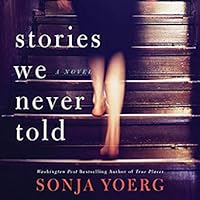 Stories We Never Told