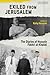 Exiled from Jerusalem: The Diaries of Hussein Fakhri al-Khalidi