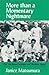 More Than A Momentary Nightmare: The Yokohama Incident and Wartime in Japan (Cornell East Asia Series)