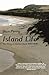 Island Life: The Story of C...
