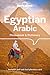 Lonely Planet Egyptian Arabic Phrasebook  Dictionary by Lonely Planet