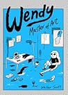 Wendy, Master of Art by Walter         Scott