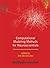 Computational Modeling Methods for Neuroscientists (Computational Neuroscience Series)