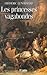 Les princesses vagabondes (French Edition)