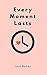 Every Moment Lasts