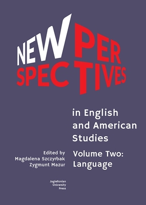 New Perspectives in English and American Studies: Volume Two: Language