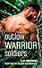 Outlaw Warrior Soldiers