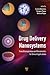 Drug Delivery Nanosystems by Natassa Pippa