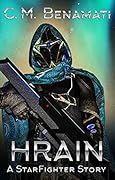 Hrain: A StarFighter Story