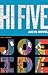 Hi Five (IQ, #4)