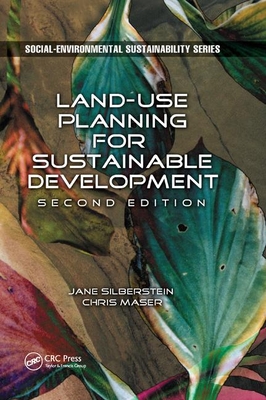Land-Use Planning for Sustainable Development (Social Environmental Sustainability)