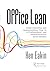 Office Lean: Understanding and Implementing Flow in a Professional and Administrative Environment