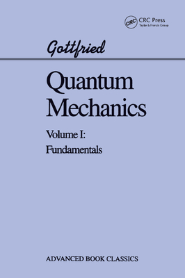 Quantum Mechanics: Fundamentals