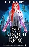Book cover for Heart of the Dragon King: An Urban Fantasy Novel of the Whisperlands (Kylie Walker Book 1)
