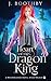 Heart of the Dragon King by J. Boothby